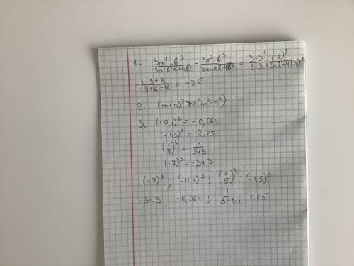 1. Найдите ззначение выражения 3a^2-b^3/3a-b(a+4b) при a=3 b= -2 2. Запишите в виде равенства что кв