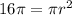 16\pi = \pi r^2