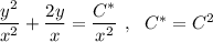 \dfrac{y^2}{x^2}+\dfrac{2y}{x}=\dfrac{C^*}{x^2}\ ,\ \ C^*=C^2