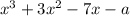 x^3+3x^2-7x-a