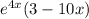 e^{4x}(3-10x)