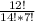 \frac{12!}{14!*7!}