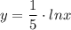 y=\dfrac{1}{5}\cdot lnx