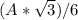 (A*\sqrt{3} )/6