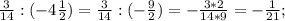 \frac{3}{14}:(-4\frac{1}{2})=\frac{3}{14}:(-\frac{9}{2})= -\frac{3*2}{14*9}= -\frac{1}{21};