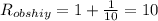 R_{obshiy} = 1 + \frac{1}{10} = 10