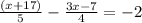 \frac{(x+17)}{5} - \frac{3x-7}{4} = -2