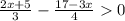 \frac{2x+5}{3} -\frac{17-3x}{4} 0