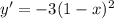 y'=-3(1-x)^2