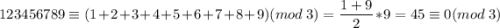 123456789\equiv (1+2+3+4+5+6+7+8+9)(mod\;3)=\dfrac{1+9}{2}*9=45\equiv 0 (mod\;3)