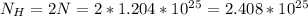 N_H=2N=2*1.204*10^2^5=2.408*10^2^5