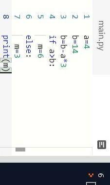 Чему будет равна переменная m после выполнения фрагментам программы? a:=4 b:=14 b:=b-a*3 if a>b t