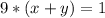 9*(x+y)=1