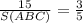 \frac{15}{S(ABC)} =\frac{3}{5}