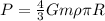 P=\frac{4}{3}Gm\rho\pi R