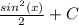 \frac{sin^2(x)}{2} +C