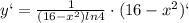 y`=\frac{1}{(16-x^2)ln4}\cdot (16-x^2)`