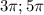 3\pi; 5\pi