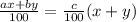 \frac{ax+by}{100} =\frac{c}{100} (x+y)