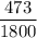 \dfrac{473}{1800}