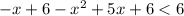 -x+6-x^2+5x+6