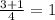 \frac{3+1}{4} =1