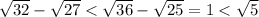 \sqrt{32}-\sqrt{27}