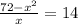 \frac{72-x^2}{x}=14