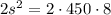 2s^2=2\cdot450\cdot8