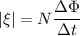 \displaystyle |\xi|=N\frac{\Delta \Phi}{\Delta t}