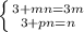 \left \{ {{3+mn=3m} \atop {3+pn=n}} \right.