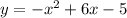 y=-x^2+6x-5