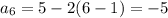 a_{6} = 5-2(6-1) =-5