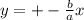 y = + - \frac{b}{a} x