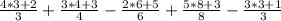 \frac{4*3+2}{3} + \frac {3*4+3}{4}-\frac {2*6+5}{6}+\frac {5*8+3}{8}-\frac {3*3+1}{3}