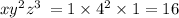 x {y}^{2} {z}^{3} \: = 1 \times {4}^{2} \times 1= 16