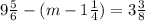 9\frac{5}{6} -(m-1\frac{1}{4})=3\frac{3}{8}