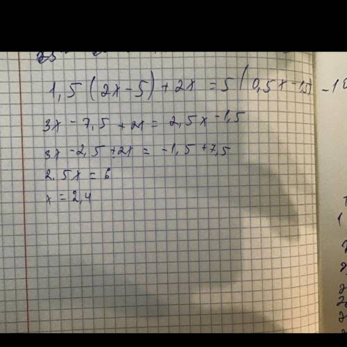 1,5(2x-5)+2x=5(0,5x-1,5)-10;​