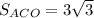 S_{ACO}=3\sqrt{3}