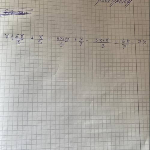 Математика 7 класс. x+2x/3 +x/3=36 *3 /-дробь быстрее ​