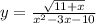 y=\frac{\sqrt{11+x} }{x^2-3x-10}