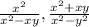 \frac{x^2}{x^2-xy}, \frac{x^2+xy}{x^2-y^2}