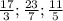 \frac{17}{3}; \frac{23}{7}; \frac{11}{5}