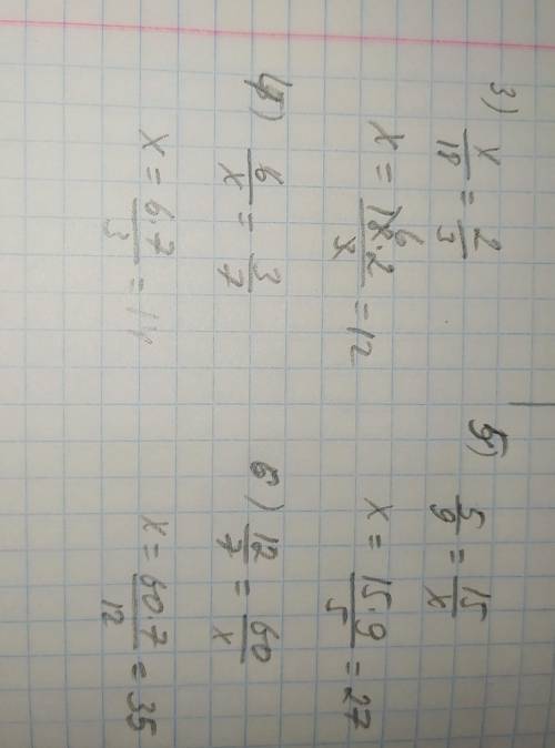 3) x:18 = 2:3; 5) 5:9 = 15: x;4) 6 : x = 3:7;6) 12:7 = 60: x.