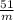 \frac{51}{m}