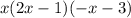 \blue{x(2x - 1)( - x - 3)}