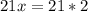 21x=21*2