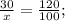 \frac{30}{x}=\frac{120}{100};