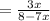 =\frac{3x}{8-7x}