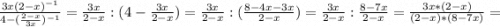 \frac{3x(2-x)^{-1} }{4-(\frac{2-x}{3x})^{-1} } =\frac{3x}{2-x}:(4-\frac{3x}{2-x})=\frac{3x}{2-x}:(\frac{8-4x-3x}{2-x})=\frac{3x}{2-x}:\frac{8-7x}{2-x}=\frac{3x*(2-x)}{(2-x)*(8-7x)}=